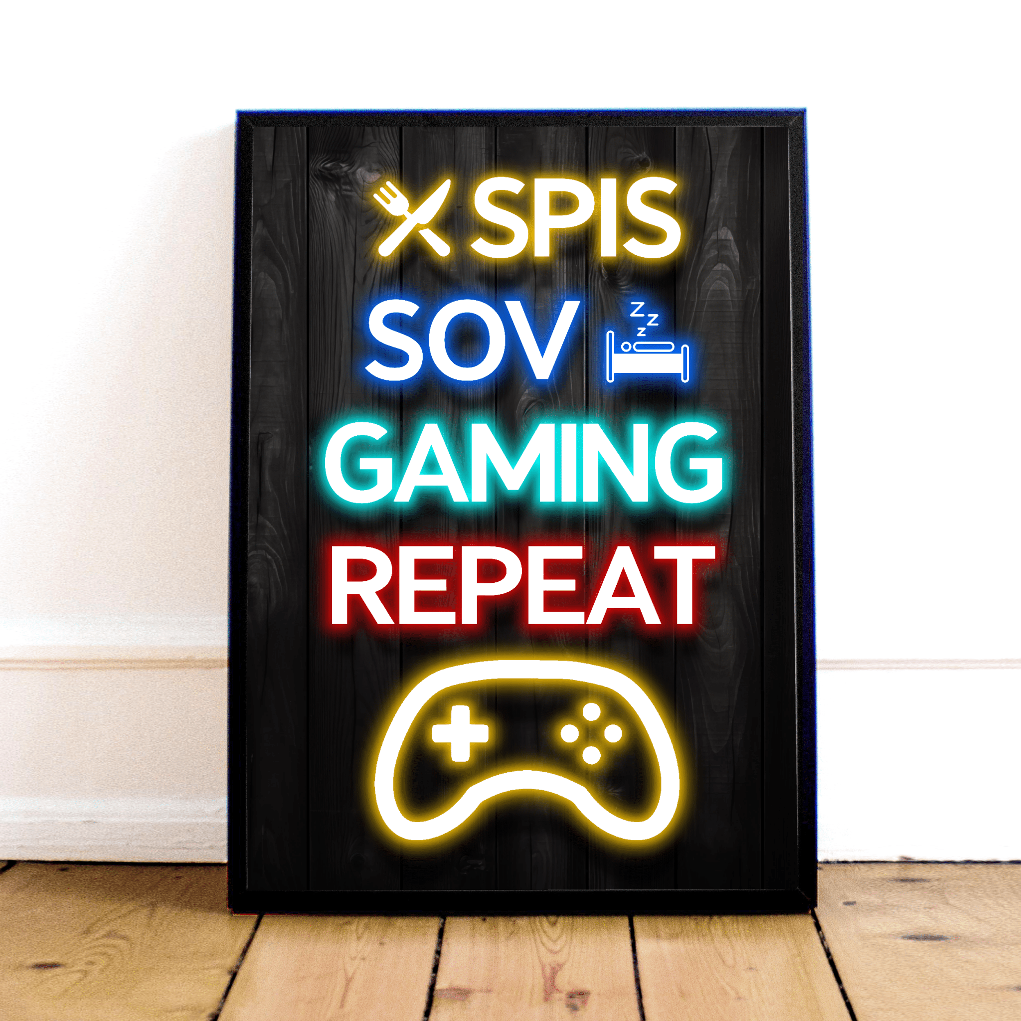 "spis, Sov, Gaming, Repeat" Plakat - Geekd.dk