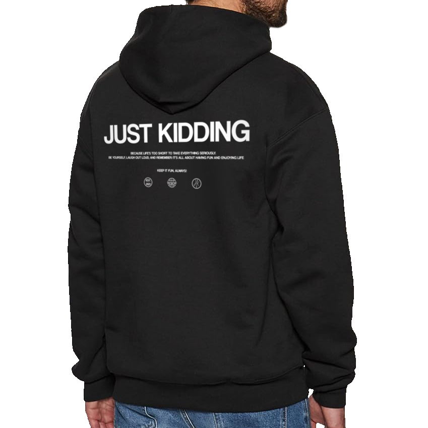 Just Kidding Hoodie - Sort - Geekd.dk